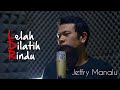 Lelah Dilatih Rindu | Chintya Gabriella Cover By Jeffry Manalu