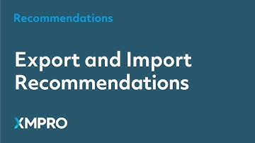 Export and Import Recommendations | XMPRO App Designer