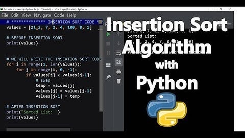 InsertionSort Algorithm Explained, With Python Implementation