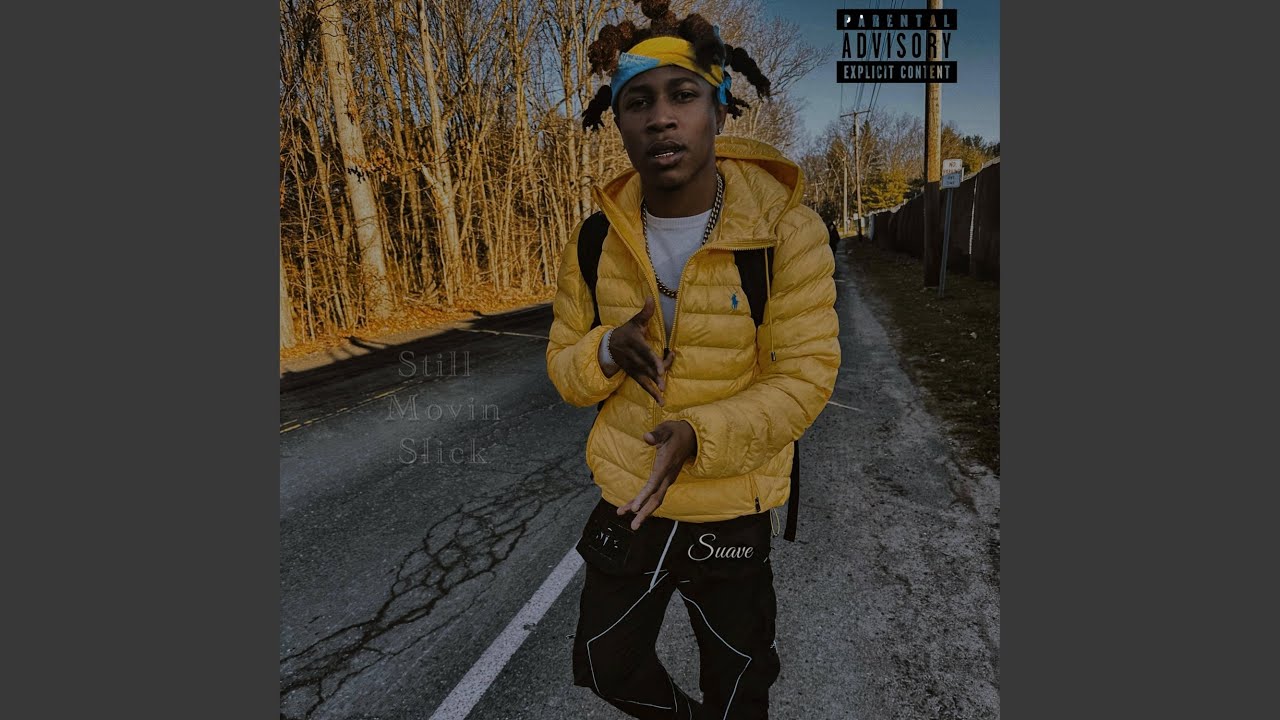 Still Movin Slick (Slowed)