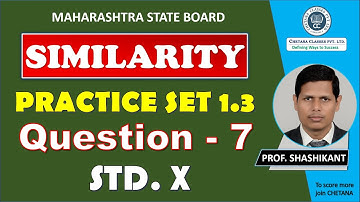 Similarity Class 10 | Practice Set 1.3 | Question 7 | Geometry | Maharashtra Board
