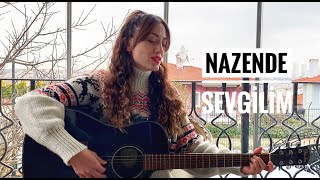 Elif Türkyılmaz - Nazende Sevgilim