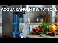 Acqua Kangen K8: Tutti gli Usi Quotidiani per Casa e Benessere