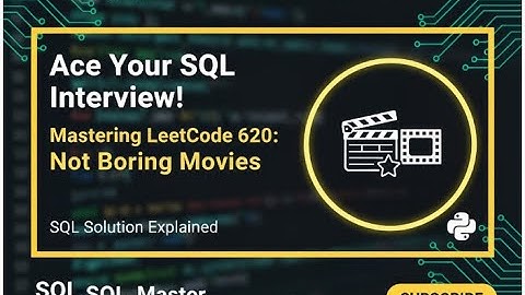 Not Boring Movies – LeetCode 620 Explained (PostgreSQL Tutorial)