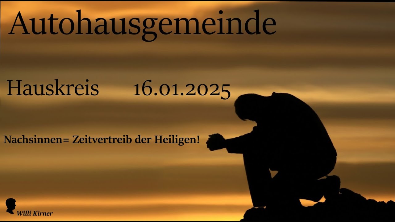 hauskreis-16-01-2025-nachsinnen-zeitvertreib-der-heiligen-psalm-77