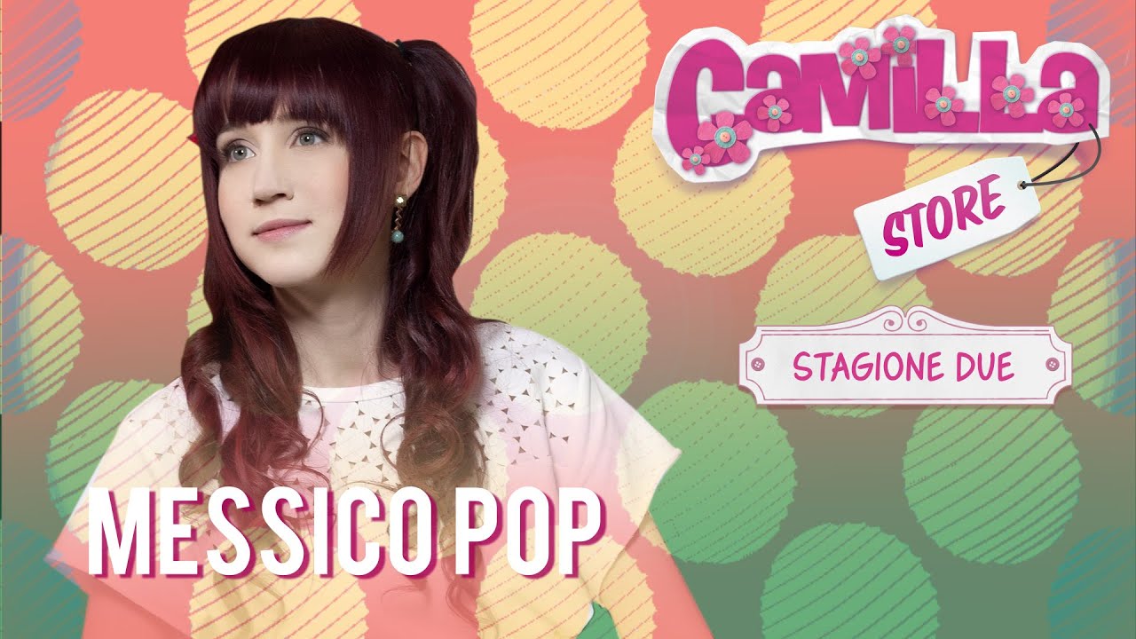 Camilla Store - Messico Pop - YouTube