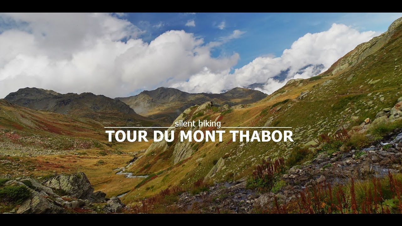 Tour du Mont Thabor  ⁞  Solo Hiking  ⁞  France  ⁞  GR 57  ⁞  7 days