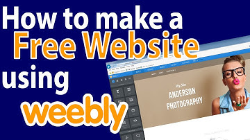 Weebly 2015 - Introduction tutorial to weebly.com: Create a Free Website
