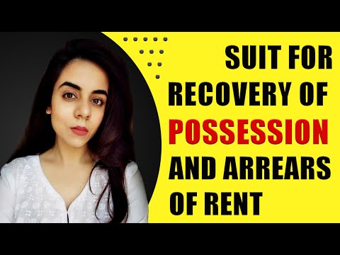 Suit For Recovery of Possession And Arrears of Rent | Drafting, Pleading u0026 Conveyance