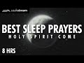 Holy spirit come  sleep prayers to relax  fall asleep