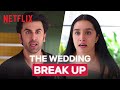 JOB Or WEDDING Ranbir Gives SHOCKING Ultimatum To Shraddha Kapoor TJMM Netflix India 