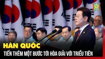 Hàn Quốc tiến thêm một bước tới hòa giải với Triều Tiên | Tin quốc tế