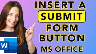 Insert a Submit Form Button in Word - Submit Form to Email - Fillable Forms In Word Series screenshot 4