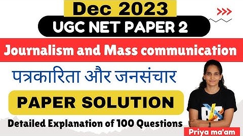UGC NET MASS COMM DEC 2023 PAPER SOLUTION | UGC NET JOURNALISM AND MASS COMMUNICATION | JRF VIBES