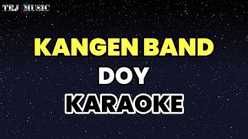 DOY - Kangen Band ( Karaoke )