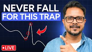 🔴 Live | How to Identify Bull & Bear Traps? | With Abhijit Paul