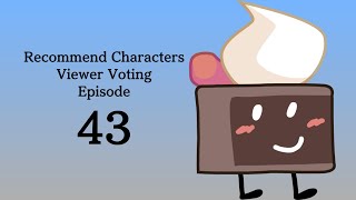 Recommend Characters Viewer Voting Episode 43