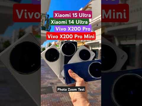 Xiaomi 15 Ultra vs Xiaomi 14 Ultra vs Vivo X200 Pro vs Vivo X200 Pro Mini: Photo Zoom Test!