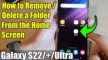 Galaxy S22/S22+/Ultra: How to Remove/Delete a Folder From the Home Screen