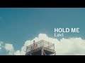 HOLD ME / Lavt [MUSIC VIDEO]