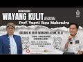 #live Pergelaran Wayang Kulit Ki Dr.Ir. Warseno Slenk. M.Si  " Semar Kembar Sembadra Larung "