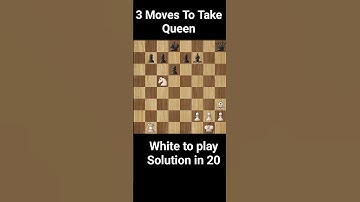 3 Moves To Take The Queen #chess#puzzle