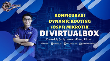 Konfigurasi Dynamic Routing (OSPF) Mikrotik di VirtualBox