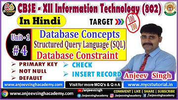 Class 12 IT 802 Unit 1 Database Concepts MySQL Database Constraint #4 (Hindi)  | XII IT 802