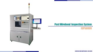 Post Wirebond Vision Inspection System - ISP5000V