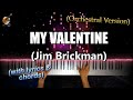 EASY PIANO VIDEOKEYS My Valentine - Jim Brickman - Piano Tutorial Cover w/ Chords