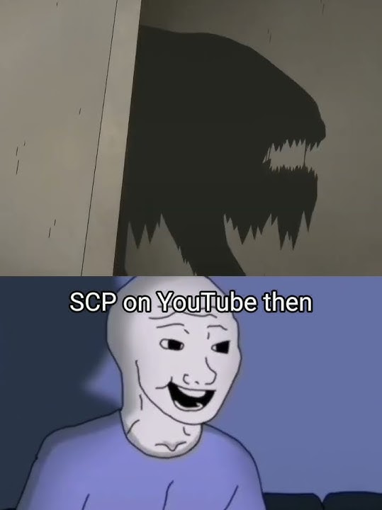 SCP on YouTube then vs now | #short #scp #scpfoundation #scpcountaimentbreach #scpsecretlaboratory