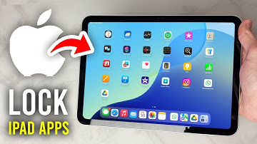 How To Lock Apps On iPad - Full Guide