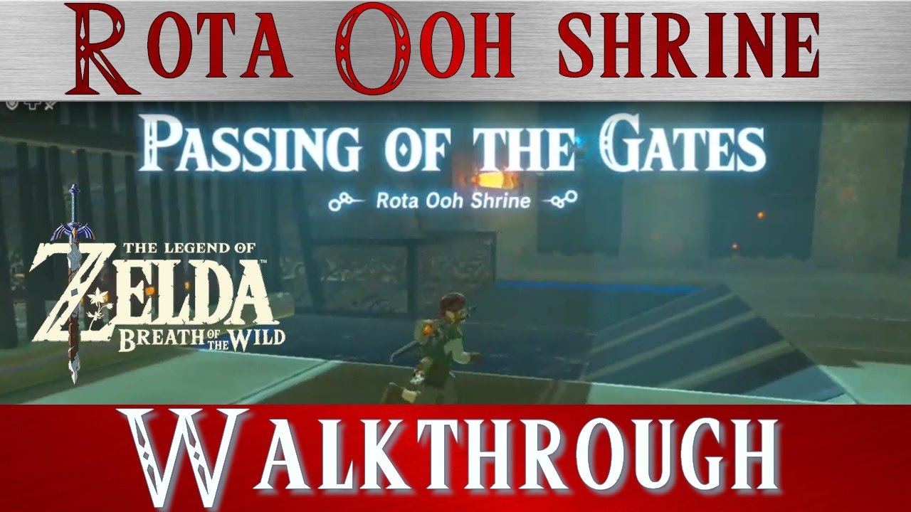 Zelda Breath Of The Wild Shrine Walkthrough Passing Of The Gates Rota Ooh Shrine BOTW zelda-breath-of-the-wild-shrine-walkthrough-passing-of-the-gates-rota-ooh-shrine-botw