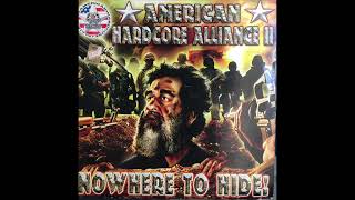 American Hardcore Alliance II - Nowhere to hide (DJ Sabotage Mix)