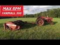 Max RPM - Farmall 350