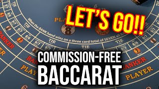 LIVE COMMISSION FREE BACCARAT!!! August 15th 2022