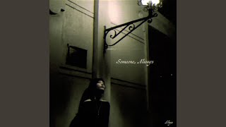 Someone, Always - Shye