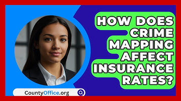 How Does Crime Mapping Affect Insurance Rates? - CountyOffice.org