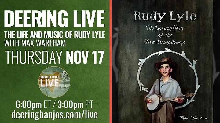 The Life and Music of Rudy Lyle with Max Wareham |...