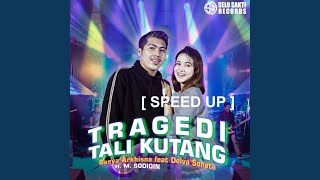 Tragedi Tali Kutang (Speed Up)