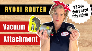 RYOBI ROUTER PCL 424 DUST COLLECTOR // How to put on the Vacuum Attachment!