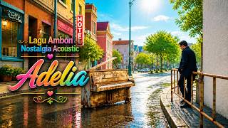 Download lagu LAGU AMBON NOSTALGIA: Adelia - BonKi Ominho (Acoustic Jazz Version)