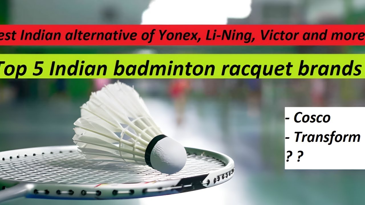 Top 5 Indian badminton racquet brand for professionals, intermediate