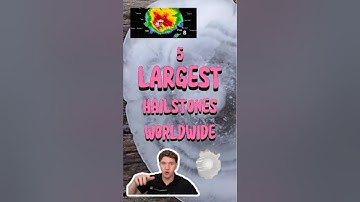 5 LARGEST Hailstones OF ALL TIME