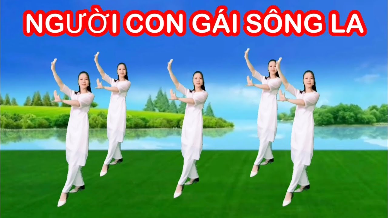 NGƯỜI CON GÁI SÔNG LA / BIÊN ĐẠO MỚI NHẤT