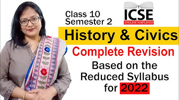 History and Civics Complete Revision Based on the Reduced Syllabus for 2022