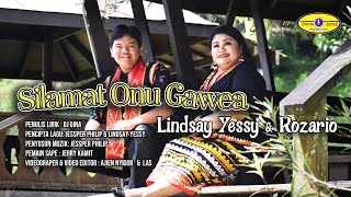 SILAMAT ONU GAWEA   - Lindsay Yessy & Rozario (  MV ) #twintoneproduction