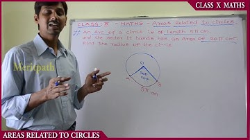class X 10 Maths AREAS RELATED TO CIRCLES part 3