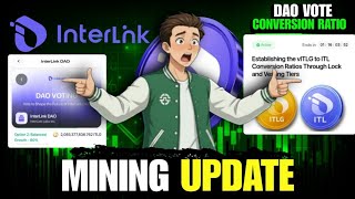 Interlink Network New Update | ITLG Conversion Ratio | Interlink Mining Dao Voting | Interlink Kyc