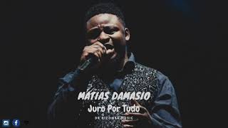 Matias Damasio - Juro Por Tudo (2018)